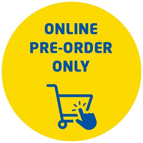 Online pre-order only